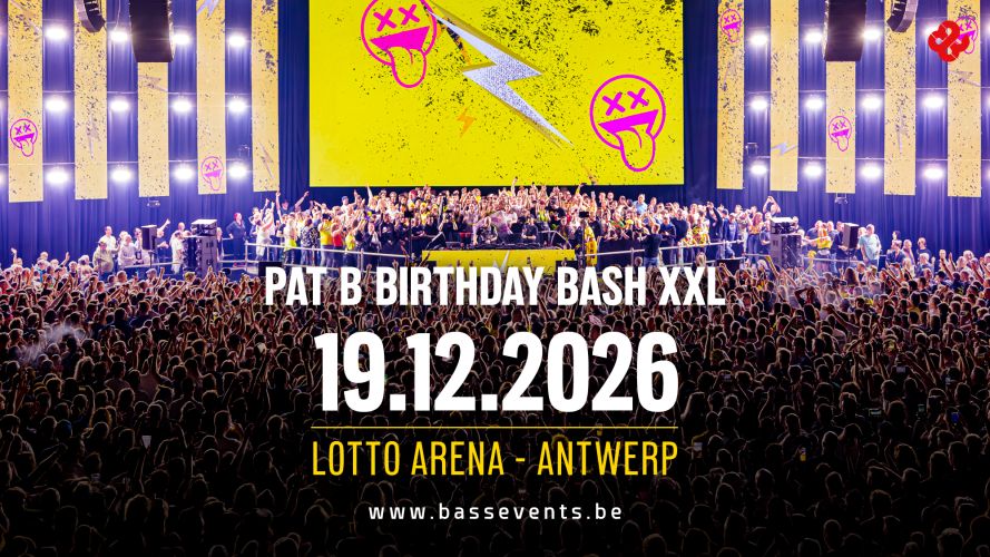 Pat B Birthday Bash XXL | 19.12.2026 Pat B Birthday Bash XXL | 19.12.2026